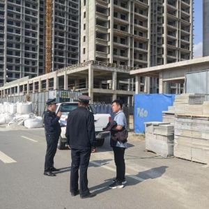 凤台中队：整治工地占道乱象 筑牢城市安全防线